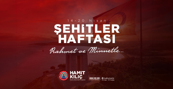 Başkan Kılıç'ın Şehitler Haftası Mesajı
