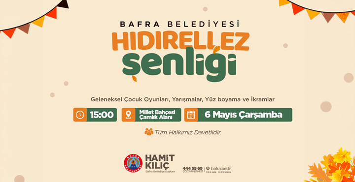 Bafra’da Hıdırellez Coşkusu Millet Bahçesi’nde Yaşanacak