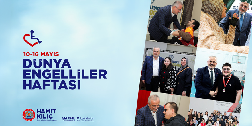 Başkan Kılıç’ın Engelliler Haftası Mesajı