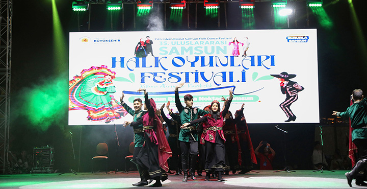 36. Uluslararası Samsun Halk Oyunları Festivali Başlıyor