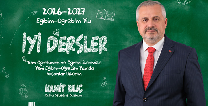Başkan Hamit Kılıç’ın 2026-2027 Eğitim Öğretim Yılı Mesajı