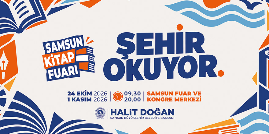 Samsun Kitap Fuarı 24 Ekim’de Başlıyor