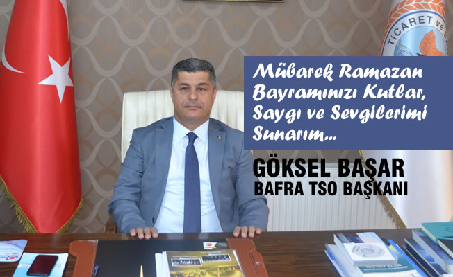 Başkan Başar'ın Ramazan Bayramı Mesajı