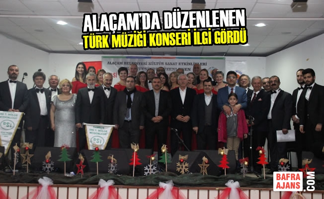 Alaçam’da Türk Müziği Konseri İlgi Gördü