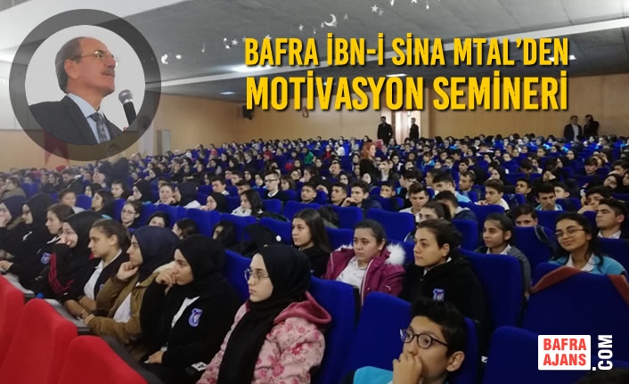 Bafra İbn-i Sina MTAL’den Motivasyon Semineri