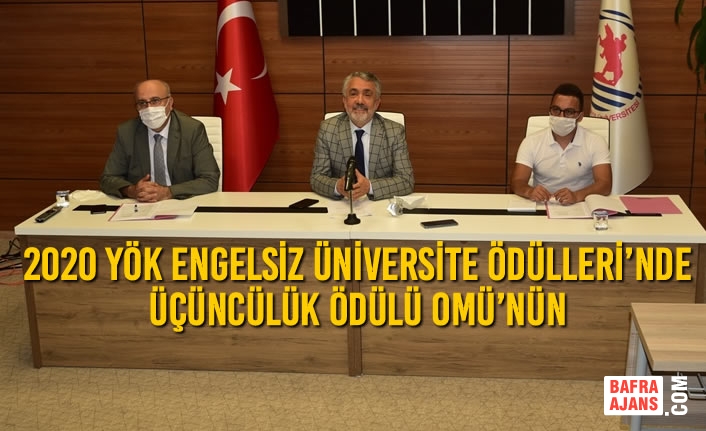2020 YÖK Engelsiz Üniversite Ödülleri’nde Üçüncülük Ödülü OMÜ’nün