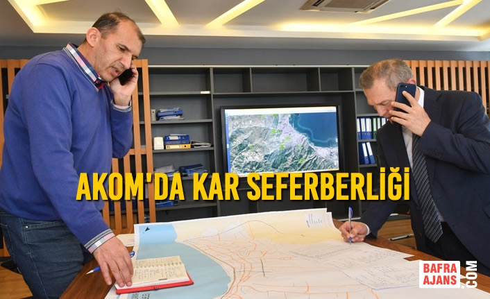 AKOM'da Kar Seferberliği