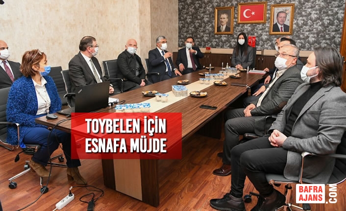 Toybelen İçin Esnafa Müjde