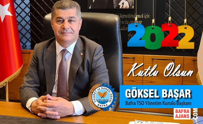Başkan Göksel Başar’ın Yeni Yıl Kutlama Mesajı