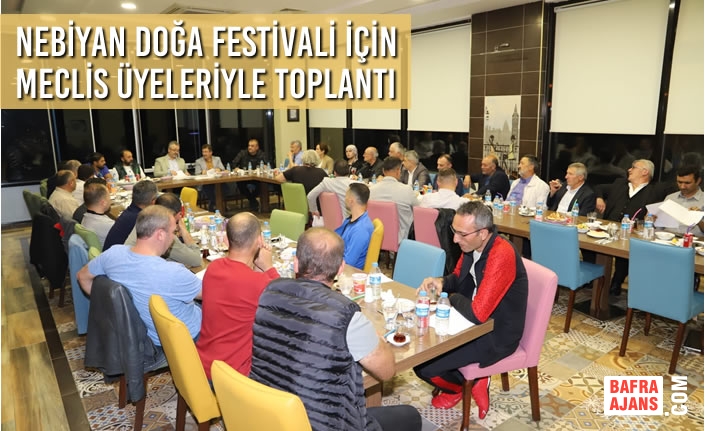 Nebiyan Doğa Festivali İçin Belediye Meclis Üyeleriyle Toplantı