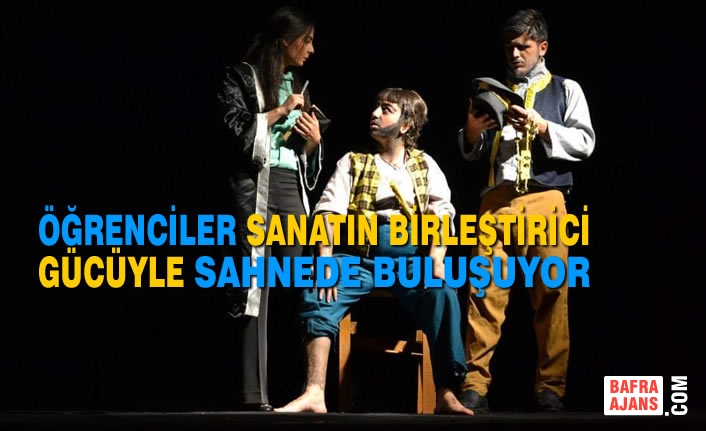 Öğrenciler Sanatın Birleştirici Gücüyle Sahnede Buluşuyor