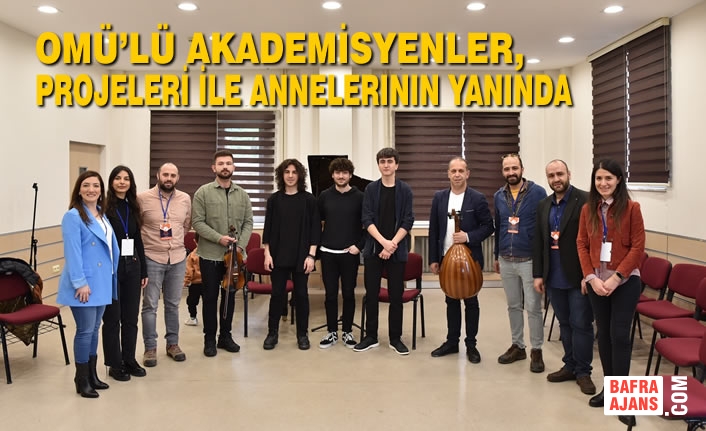 OMÜ’lü Akademisyenler, Projeleriyle Özel Gereksinimli Çocukların Annelerinin Yanında