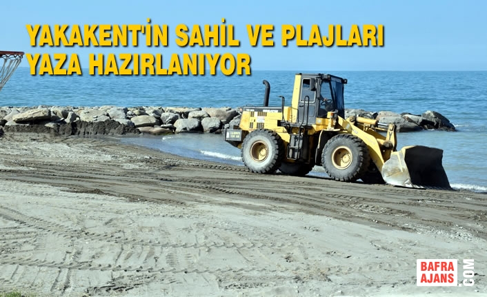 Yakakent'in Sahil Ve Plajları Yaza Hazırlanıyor