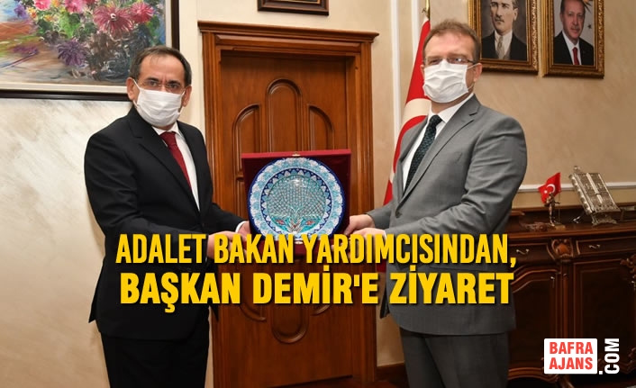 Adalet Bakan Yardımcısından, Başkan Demir'e Ziyaret