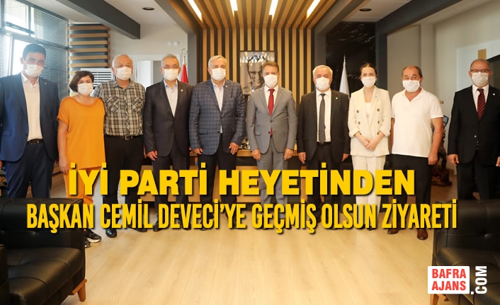 İYİ Parti Heyetinden Başkan Cemil Deveci’ye Geçmiş Olsun Ziyareti