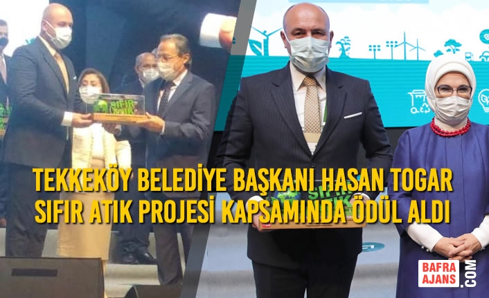 Tekkeköy Belediye Başkanı Hasan Togar Sıfır Atık Projesi Kapsamında Ödül Aldı