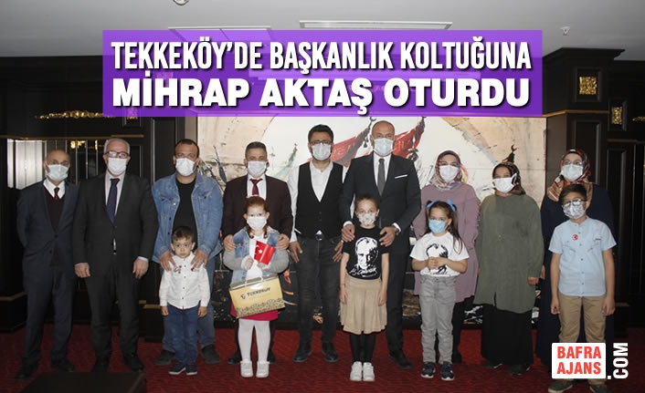Tekkeköy’de Başkanlık Koltuğuna Mihrap Aktaş Oturdu
