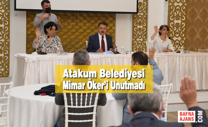 Atakum Belediyesi Mimar Öker’i Unutmadı