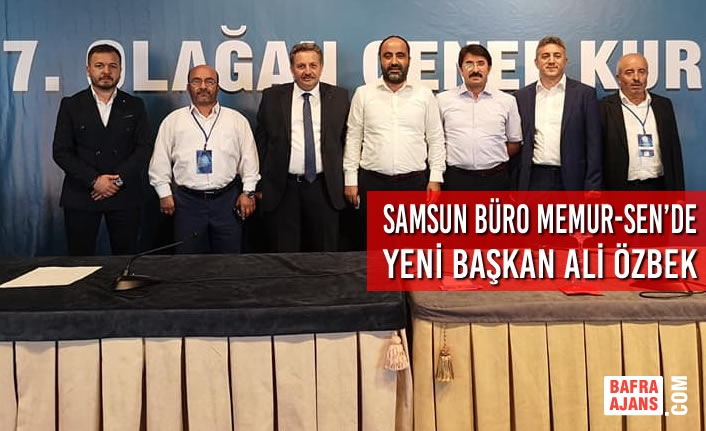 Samsun Büro Memur-Sen’de Yeni Başkan Ali Özbek
