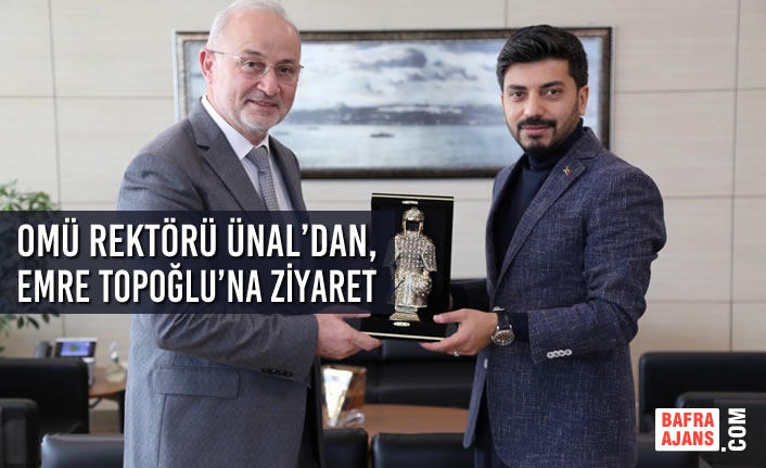 Rektör Ünal, Gençlik Hizmetleri Genel Müdürü Emre Topoğlu’nu Ziyaret Etti