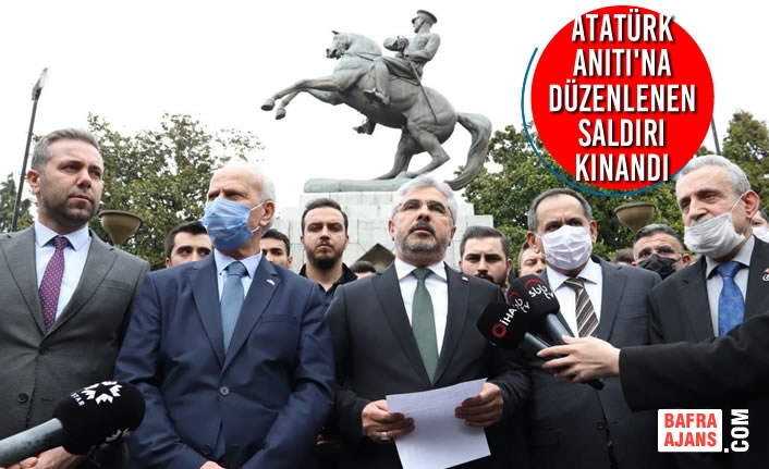 Atatürk Anıtı'na Düzenlenen Saldırı Kınandı