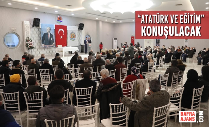 “Atatürk’ü Anlamak” Konferanslarının İkincisi Samsunlularla Buluşuyor