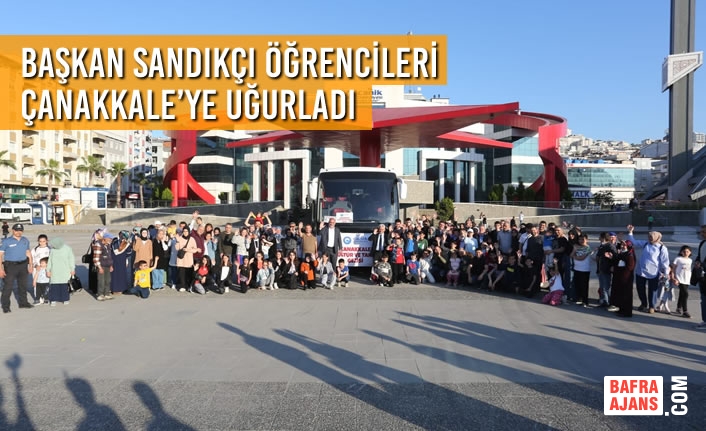 Başkan Sandıkçı Öğrencileri Çanakkale’ye Uğurladı