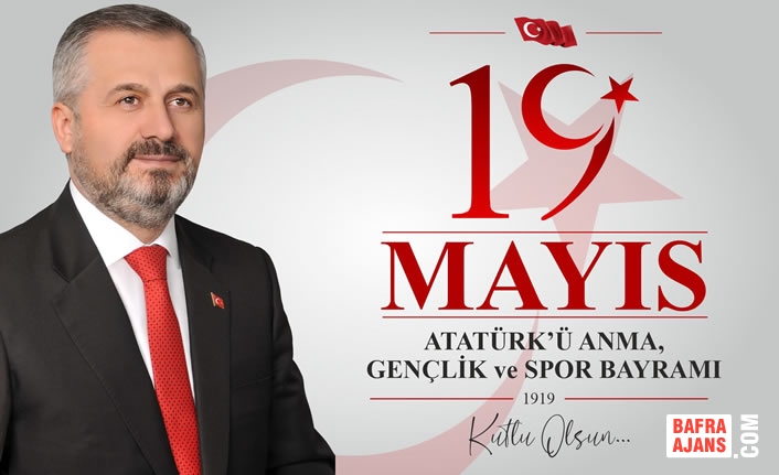 Başkanı Hamit Kılıç’ın 19 Mayıs Atatürk’ü Anma Gençlik Ve Spor Bayramı Mesajı