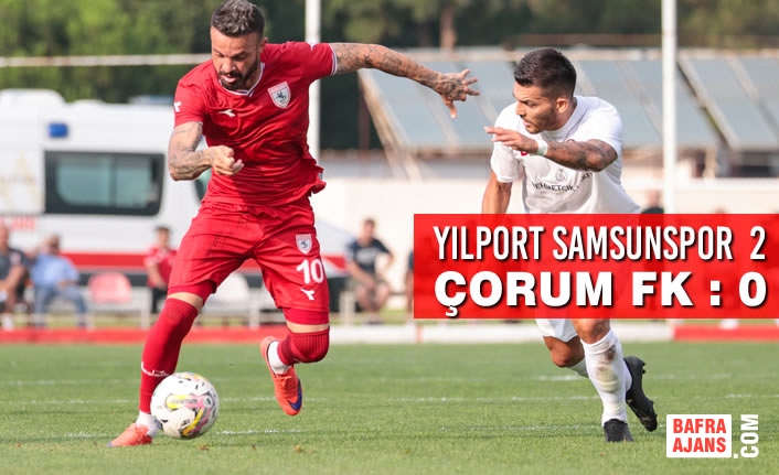 Yılport Samsunspor  2 - Çorum Fk : 0