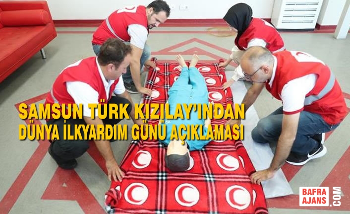 Samsun Türk Kızılay’ından Dünya İlkyardım Günü Açıklaması
