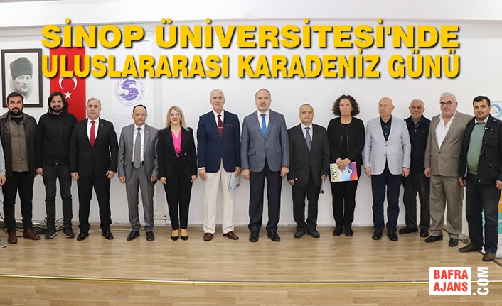 Sinop Üniversitesinde “31 Ekim Uluslararası Karadeniz Günü” Etkinliği