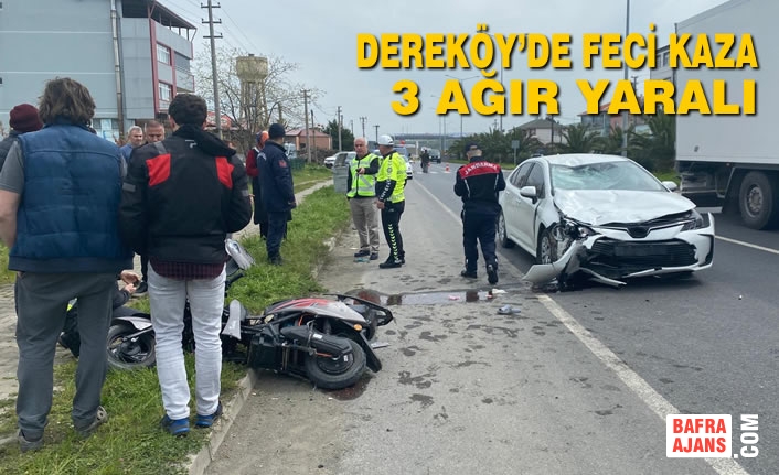 Dereköy’de Feci Kaza 3 Ağır Yaralı