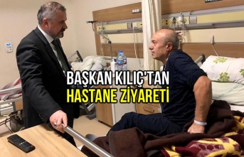 Başkan Hamit Kılıç'tan Hastane Ziyareti