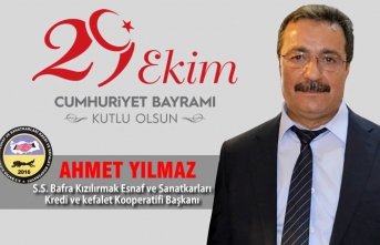Başkan Ahmet Yılmaz'dan 29 Ekim Cumhuriyet Bayramı Mesajı