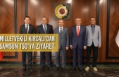 Milletvekili Kırcalı’dan Samsun TSO’ya Ziyaret