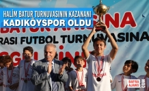 Halim Batur Turnuvasının Kazananı Kadıköyspor Oldu