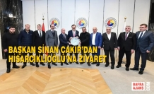 Başkan Sinan Çakır’dan M. Rifat Hisarcıklıoğlu’na Ziyaret
