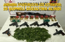 Jandarma Uyuşturucuya Göz Açtırmıyor;29 Şüpheli Gözaltına Alındı