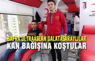 Bafra Ultraaslan Galatasaraylılar Kan Bağışına...