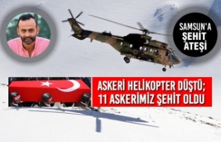 Askeri Helikopter Düştü; 11 Askerimiz Şehit Oldu