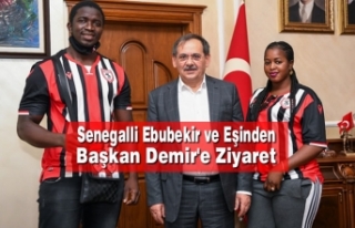 Senegalli Ebubekir ve Eşinden Başkan Demir'e...
