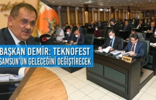 Başkan Demir: Teknofest Samsun’un Geleceğini Değiştirecek