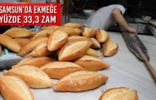 Samsun’da Ekmeğe Yüzde 33,3 Zam
