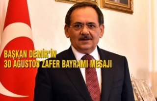 Başkan Mustafa Demir’in 30 Ağustos Zafer Bayramı...