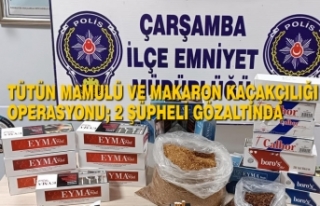 Tütün Mamulü ve Makaron Kaçakçılığı Operasyonu;...