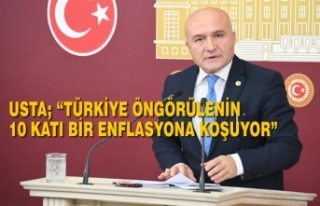 Usta; “Türkiye Öngörülenin 10 Katı Bir Enflasyona...