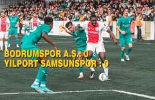 Bodrumspor A.Ş.: 0 – Yılport Samsunspor : 0