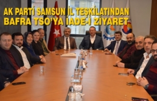 AK Parti Samsun İl Teşkilatından Bafra TSO’ya...