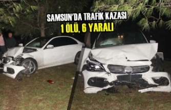 Samsun'da Trafik Kazası: 1 Ölü, 6 Yaralı