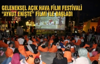 Geleneksel Açık Hava Film Festivali “Aykut Enişte” Filmi İle Başladı